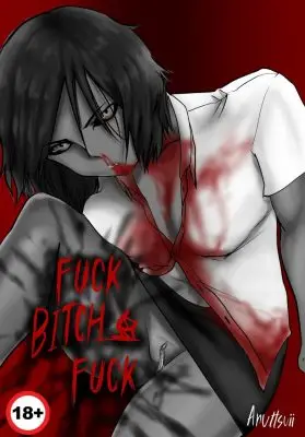 เอาชนะผีด้วยความหื่น [Anuttsuii] Bitch Fuck Bitch ปกการ์ตูน